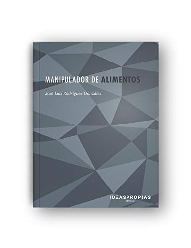 Manipulador de alimentos (ESPECIALIDADES FORMATIVAS)
