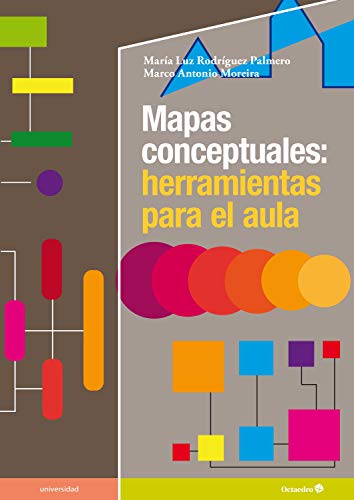 Mapas conceptuales: herramientas para el aula (Universidad)