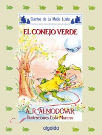 Media lunita nº 31. El conejo verde (Infantil - Juvenil - Cuentos De La Media Lunita - Edición En Rústica)