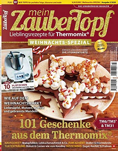 mein Zaubertopf Weihnachts Spezial 02/2020 - Rezepte für den Thermomix ® zu Weihnachten TM5® TM31 TM6