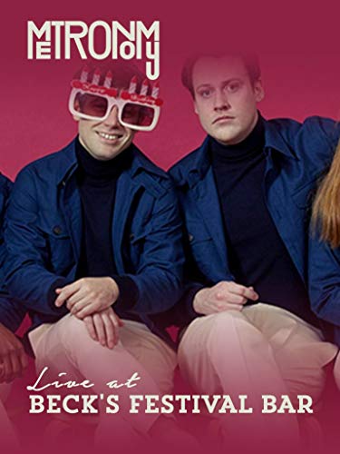 Metronomy - Live at Beck's Festival Bar