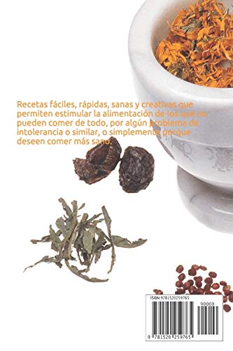 Mis Recetas Sin Gluten, Sin Lactosa, Sin Azucar