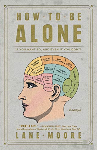 Moore, L: How to Be Alone