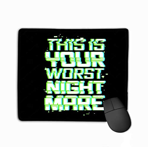 Mousepad Non Slip Rubber Personalized Unique Gaming Mouse Pad 11.81 X 9.84 Inch Comic Text Glitch Effect Print Nightmare Scare Noise Design Font Background Futuristic Digital Broken Glitched