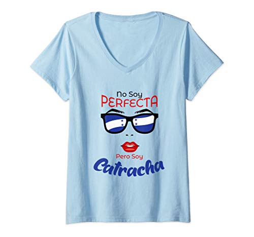 Mujer catracha honduras regalo perfecto Camiseta Cuello V