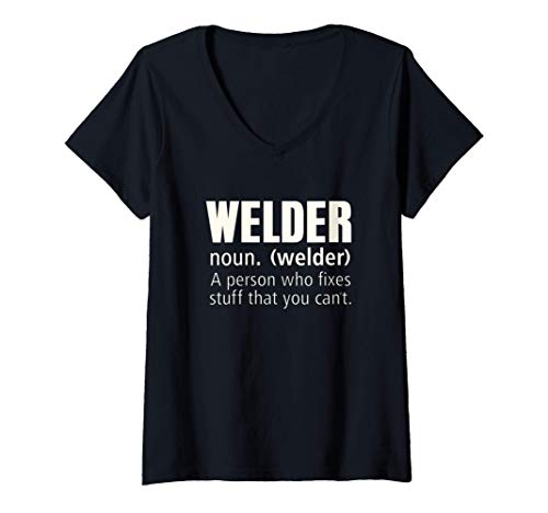Mujer Definición de soldador Arregla cosas divertidas de soldadura Camiseta Cuello V