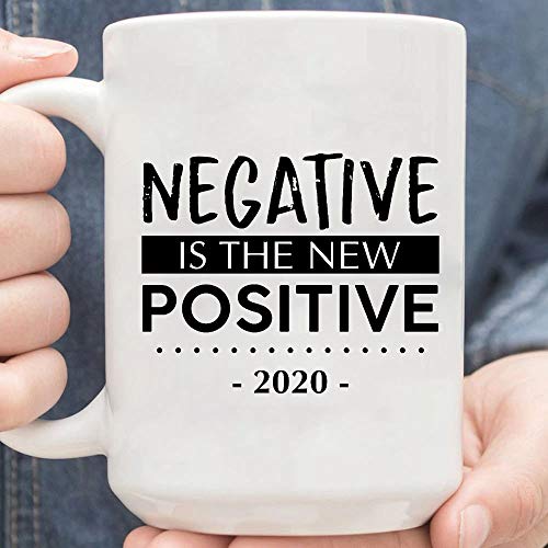 Negative is The New Positive 2020 - Taza (2020)