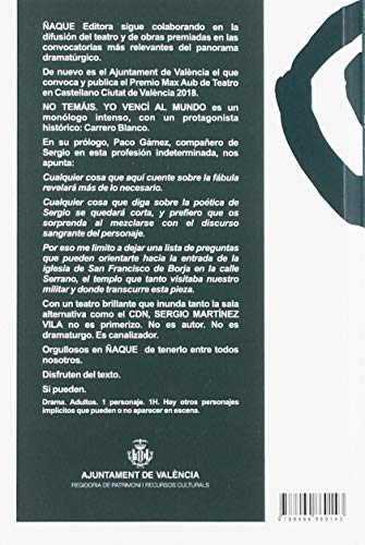 No temáis. Yo vencí al mundo. (Literatura Dramática)