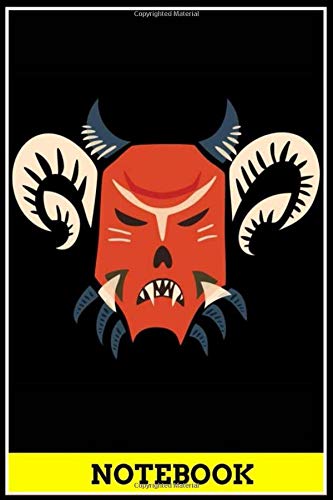 Notebook: 6x9 inch - Evil Horned Demon Mask notebook , you can use to write bible / funny/ love/ christmas/ veteran/ nature/ life…..