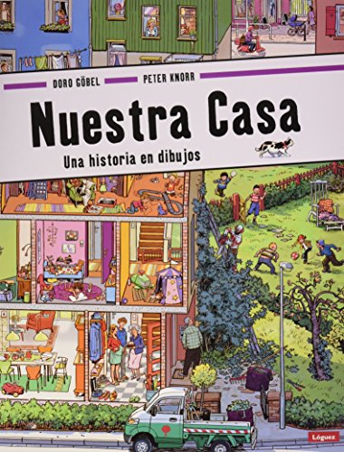 Nuestra casa: Una historia en dibujos (Pequeñológuez)