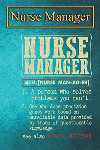 Nurse Manager: Nurse Manager Badass Dictionary Term T-Shirt 6x9 Ruled Notebook, Journal, Daily Diary, Organizer, Planner