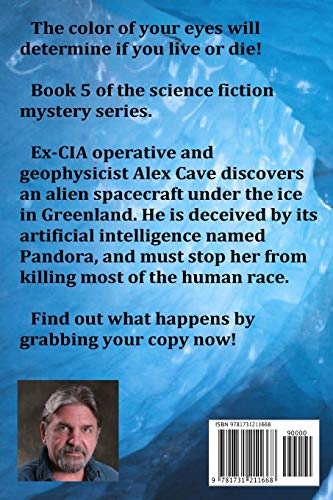 Pandora's Eyes.: A science fiction mystery.: 5 (The Alex Cave Series)