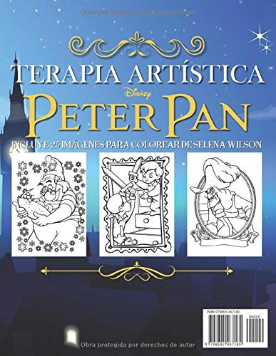 Peter Pan Disney Retrato Libro De Colorear: Terapia Artística - incluye 25 imágenes para colorear de Selena Wilson