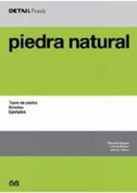 Piedra natural: Tipos de piedra, detalles, ejemplos (DETAIL Praxis)