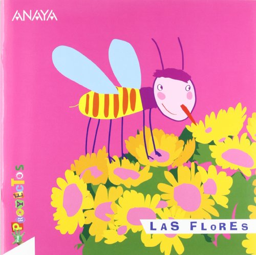 Por Proyectos: Las flores