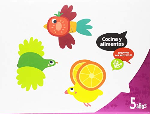 Proyecto ¿Lo ves? - 5 años : Cocina y alimentos