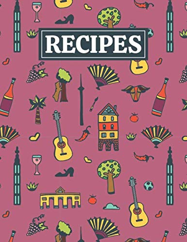 Recipes: Blank Journal Cookbook Notebook to Write In Your Personalized Favorite Recipes with Madrid Themed Cover Design