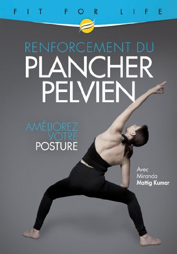 Renforcement du plancher pelvien : améliorez votre posture [Francia] [DVD]