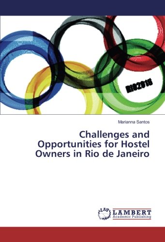 Santos, M: Challenges and Opportunities for Hostel Owners in