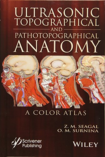 Seagal, Z: Ultrasonic Topographical and Pathotopographical A: A Color Atlas