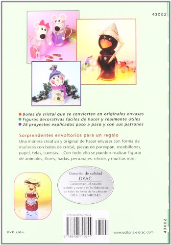 Serie Porexpán nº 2. ORIGINALES FIGURAS CON POREXPÁN Y BOTES DE CRISTAL (Cp- Serie Porexpan (drac))