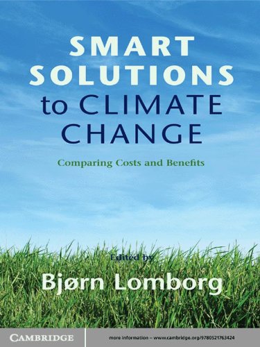 Smart Solutions to Climate Change: Comparing Costs and Benefits (English Edition)