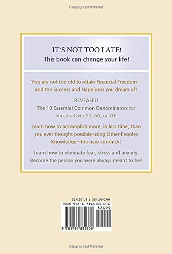 Starting Over...Over 50: "How To Survive and Thrive After a Reversal Of Fortune"