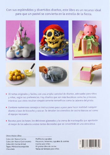 Tartas de Fantasía para Niños: 30 Diseños Originales y Divertidos (Nueva Gastronomía)