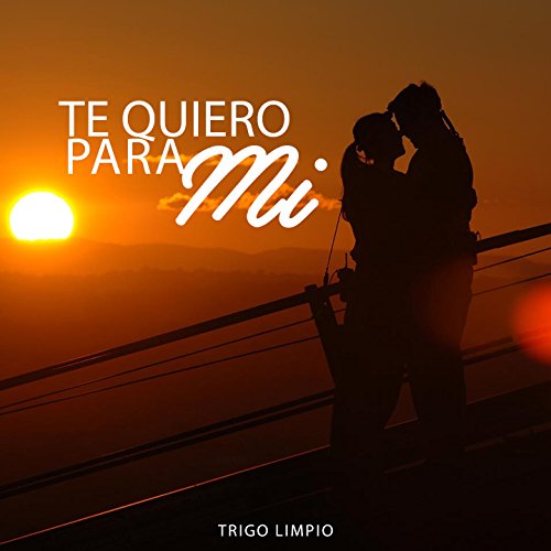 Te Estoy Queriendo Cada Día Más