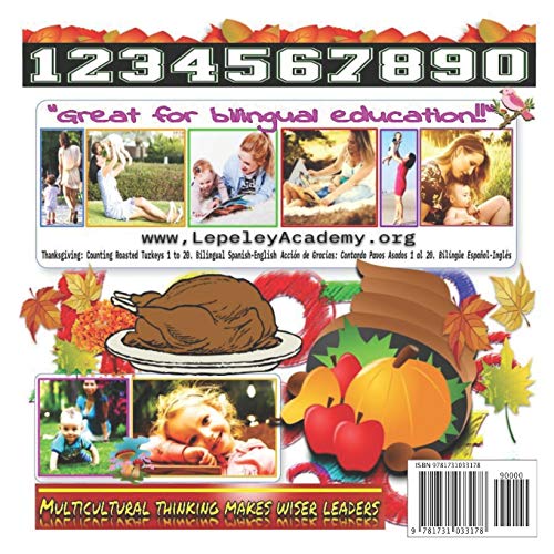 Thanksgiving: Counting Roasted Turkeys 1 to 20. Bilingual Spanish-English: Acción de Gracias: Contando Pavos Asados 1 al 20. Bilingüe Español-Inglés