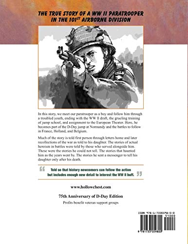 The Man With A Hollow Chest: The true story of a WW II Paratrooper in the 101st Airborne Division: The True Story of a WW ll Paratrooper