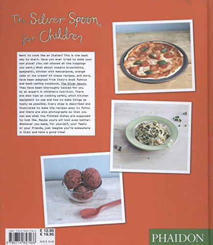 The Silver Spoon For Children. Favorite Italian Recipes - UK Edition: Favourite Italien Recipes (CHILDRENS BOOKS)
