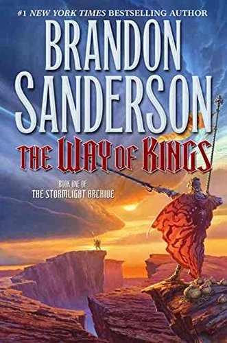 [The Way of Kings] (By: Brandon Sanderson) [published: August, 2010]