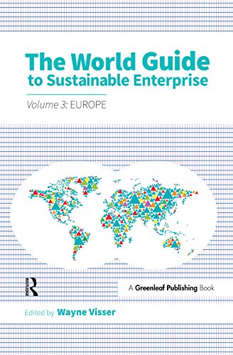 The World Guide to Sustainable Enterprise - Volume 3: Europe (English Edition)