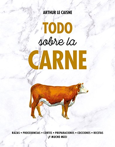 Todo sobre la carne (Gastronomía)