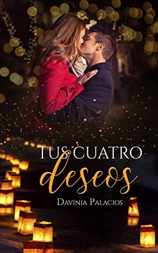 TUS CUATRO DESEOS