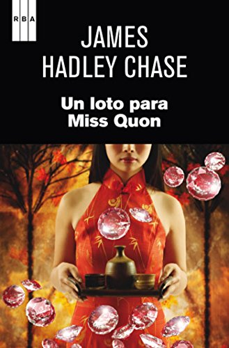 Un loto para Miss Quon (NOVELA POLICÍACA)