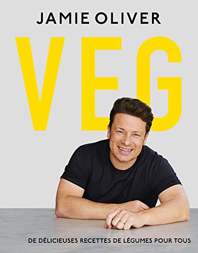 Veg: De délicieuses recettes de légumes pour tous (CUISINE)