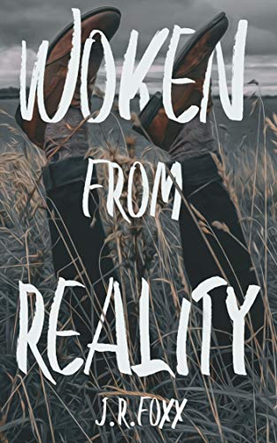 Woken from Reality (English Edition)