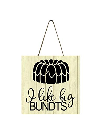 Yohoba I Like Big Bundts Funny Kitchen Handmade Mini Sign