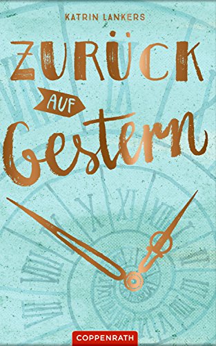 Zurück auf Gestern (German Edition)