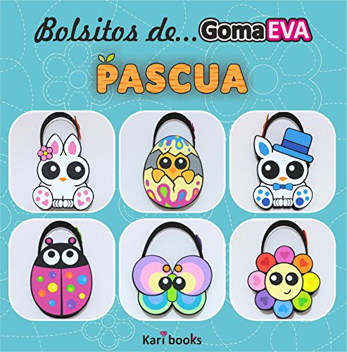 Bolsitos de goma EVA: Pascua