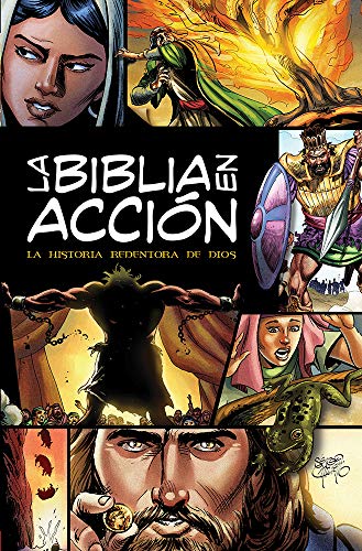 Cariello, S: Biblia En Acción: The Action Bible-Spanish Edit: The Action Bible-Spanish Edition
