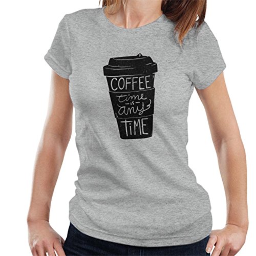 Cloud City 7 Coffee Time Is Any Time Women's T-Shirt