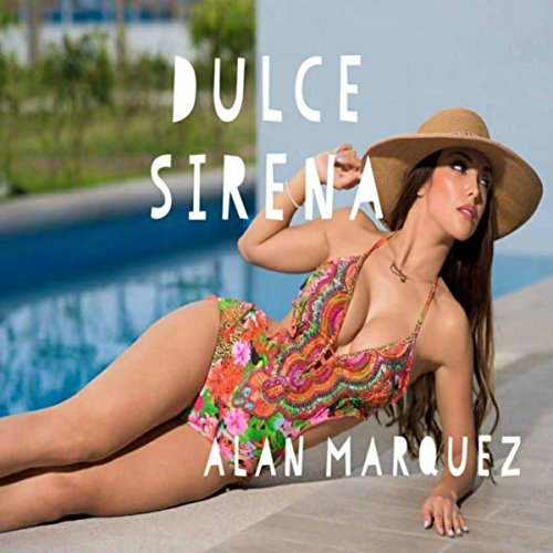 Dulce Sirena