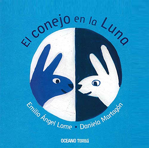 El conejo en la luna (Palabras para Jugar)