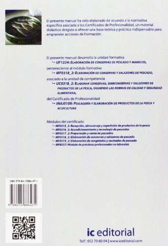 Elaboración de conservas de pescado y mariscos. inaj0109 - pescadería y elaboración de productos de la pesca y acuicultura