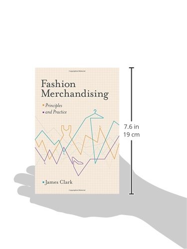 Fashion Merchandising: Principles and Practice