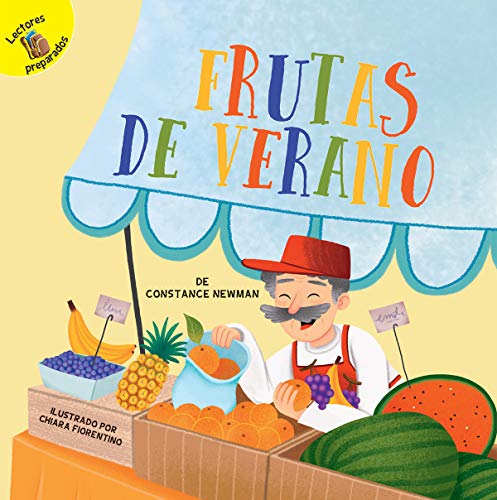 Frutas de verano: Summer Fruit (Seasons Around Me)