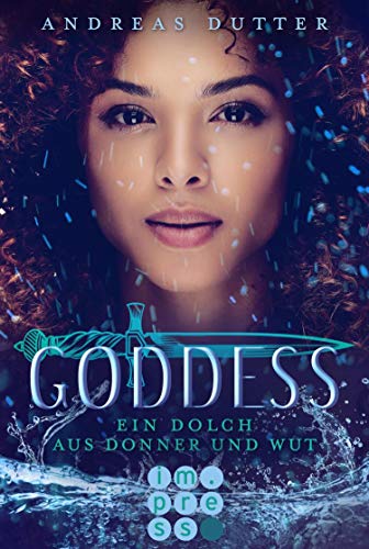 Goddess 2: Ein Dolch aus Donner und Wut (German Edition)